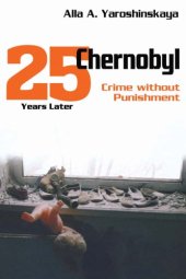 book Chernobyl: crime without punishment