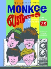 book Monkee Business: The Revolutionary Made-For-TV Band