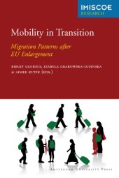 book Mobility in Transition: Migration Patterns after EU Enlargement