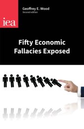 book Fifty Economic Fallacies Exposed