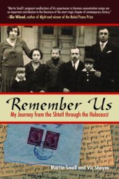 book Remember us: my journey from the shtetl through the Holocaust