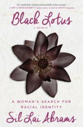 book Black lotus: a woman's search for racial identity