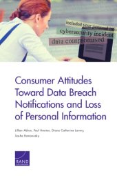 book Consumer attitudes toward data breach notifications and loss of personal information