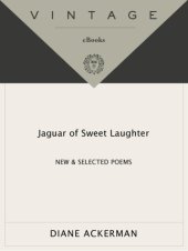 book Jaguar of sweet laughter: new & selected poems