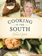 book Cooking in the South with Johnnie Gabriel