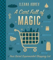 book A cart full of magic: your secret supermarket shopping list