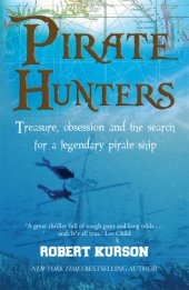 book Pirate hunters: the search for the lost treasure ship of a great buccaneer