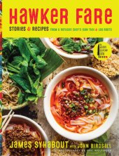 book Hawker Fare: stories & recipes from a refugee chef's Thai Isan & Lao roots