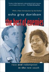 book The best of enemies: race and redemption in the new South