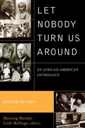 book Let Nobody Turn Us Around: an African American Anthology