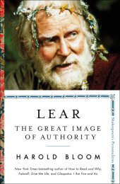 book Lear: the great image of authority