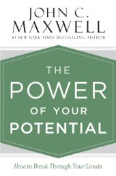 book The power of your potential: how to break through your limits