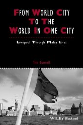 book From world city to the world in one city: Liverpool through Malay lives