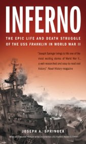 book Inferno the epic life and death struggle of the USS Franklin in World War II