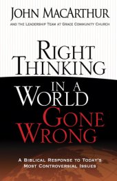 book Right Thinking in a World Gone Wrong