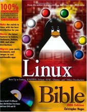 book Linux Bible: Boot Up to Fedora, KNOPPIX, Debian, SUSE, Ubuntu , and 7 Other Distributions