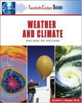 book Weather and Climate: Decade by Decade