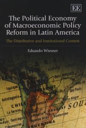 book The Political Economy of Macroeconomic Policy Reform in Latin America: The Distributive and Institutional Context