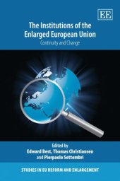 book The Institutions of the Enlarged European Union: Change and Continuity