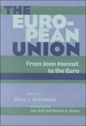 book European Union: From Jean Monnet To The Euro