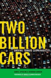 book Two Billion Cars: Driving Toward Sustainability