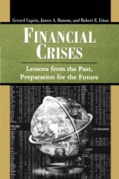 book Financial Crises: Lessons from the Past, Preparation for the Future