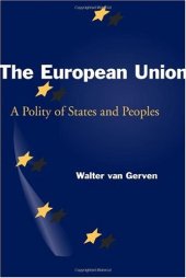 book The European Union: A Polity of States and Peoples