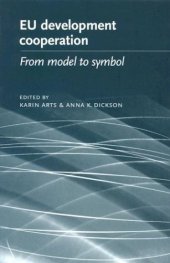 book EU Development Cooperation: From Model to Symbol