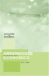 book Greenhouse Economics: Value and Ethics