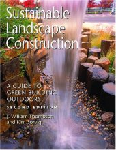 book Sustainable Landscape Construction: A Guide to Green Building Outdoors