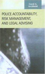 book Police Accountability, Risk Management, and Legal Advising