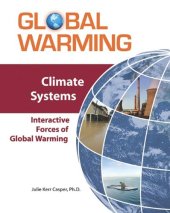 book Climate Systems: Interactive Forces of Global Warming