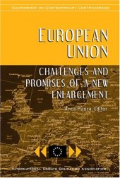 book European Union: Challenges and Promises of a New Enlargement