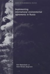 book Implementing International Environmental Agreements in Russia