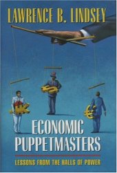 book Economic Puppetmasters: Lessons from the Halls of Power