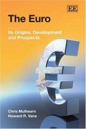 book The Euro: Its Origins, Development and Prospects