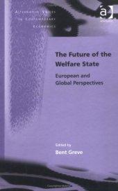 book The Future of the Welfare State: European And Global Perspectives