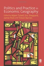 book Politics and Practice in Economic Geography