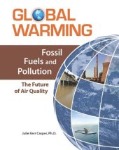 book Fossil Fuels and Pollution: The Future of Air Quality