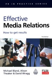 book Effective Media Relations: How to Get Results