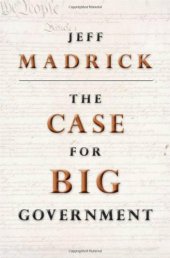 book The Case for Big Government