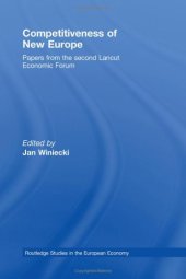 book Competitiveness of New Europe: Papers from the Second Lancut Economic Forum