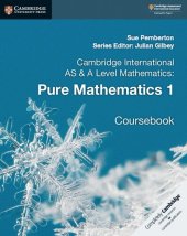 book Cambridge International AS & A Level Mathematics: Pure Mathematics 1 Coursebook