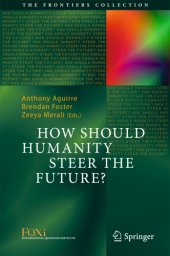 book How Should Humanity Steer the Future?