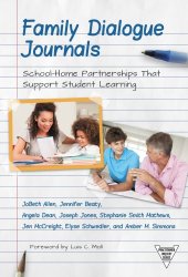 book Family dialogue journals: school-home partnerships that support student learning