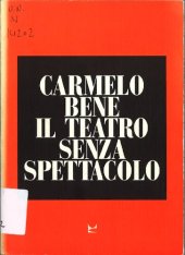 book Il teatro senza spettacolo