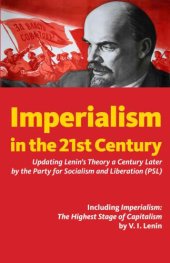 book Imperialism in the 21st Century: Updating Lenin's Theory a Century Later