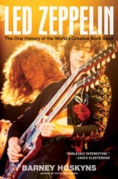 book Led Zeppelin: the oral history of the world's greatest rock band