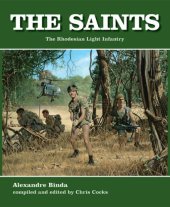 book The saints: the Rhodesian Light Infantry