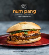 book Num Pang: bold recipes from New York City's favorite sandwich shop